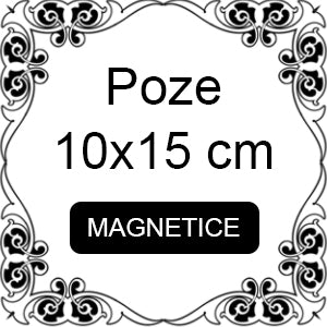 Poze magnetice 10x15 cm